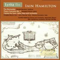 Hamilton: The Bermudas; Piano Concerto No. 1; Cantos for Horn, Tuba, Harp and Orchestra